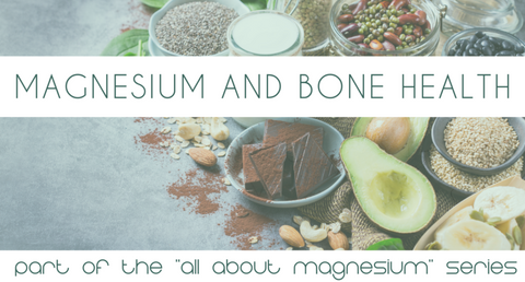 Magnesium and Bone Health